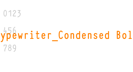 Typewriter_Condensed Bold