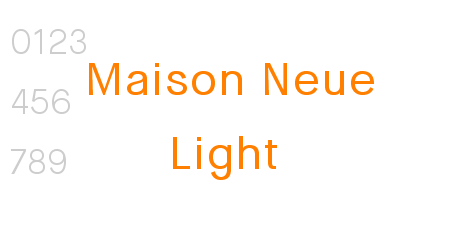 Maison Neue Light