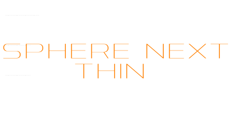 Sphere Next Thin