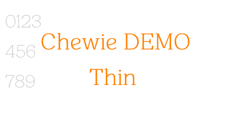 Chewie DEMO Thin
