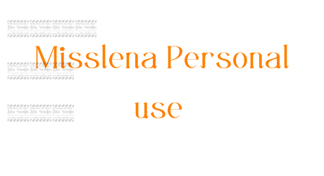 Misslena Personal use