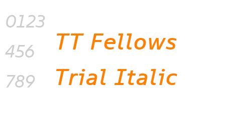 TT Fellows Trial Italic