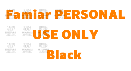 Famiar PERSONAL USE ONLY Black