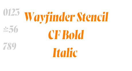 Wayfinder Stencil CF Bold Italic