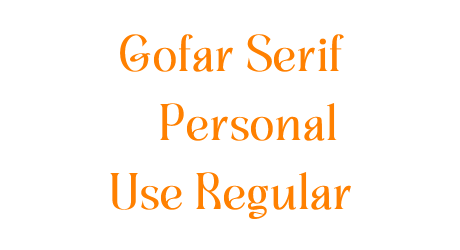 Gofar Serif – Personal Use Regular