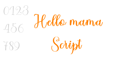 Hello mama Script