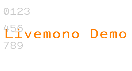 Livemono Demo