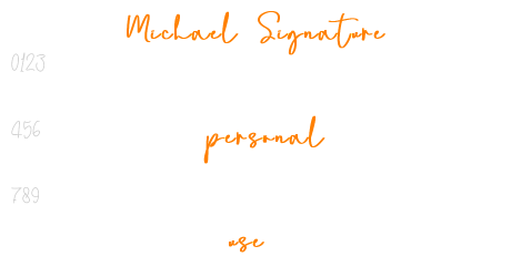 Michael Signature  personal use