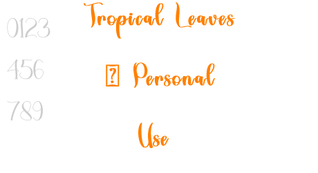 Tropical Leaves – Personal Use