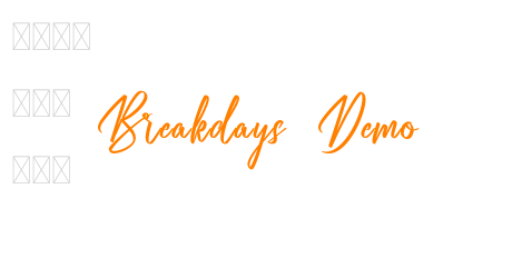 Breakdays Demo