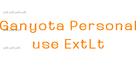 Ganyota Personal use ExtLt