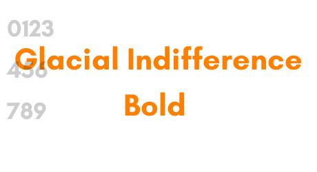 Glacial Indifference Bold