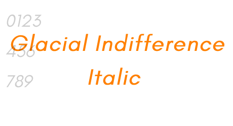 Glacial Indifference Italic