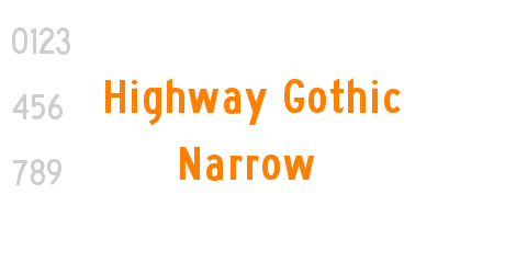 Highway Gothic Narrow