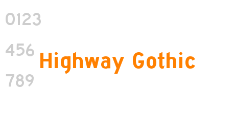 Highway Gothic