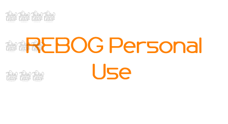 REBOG Personal Use