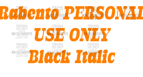 Rabento PERSONAL USE ONLY Black Italic