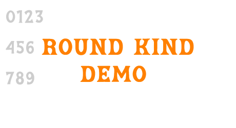 Round Kind Demo