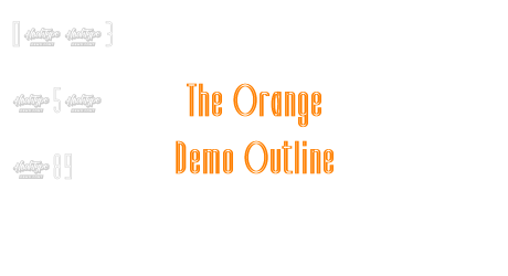 The Orange Demo Outline