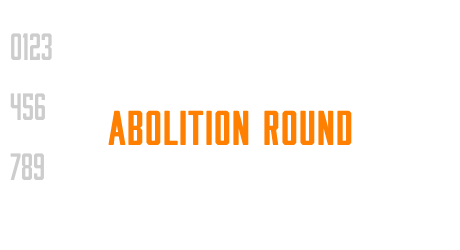 Abolition Round