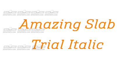 Amazing Slab Trial Italic