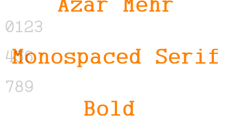 Azar Mehr Monospaced Serif Bold