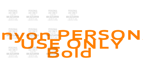 Canyon PERSONAL USE ONLY Bold