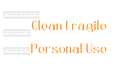 Clean Fragile Personal Use