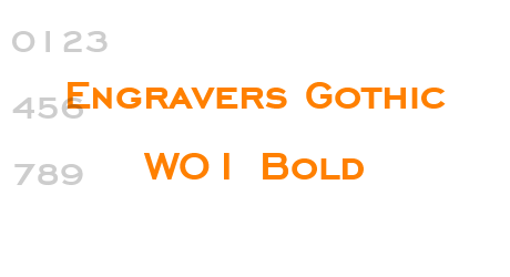 Engravers Gothic W01 Bold