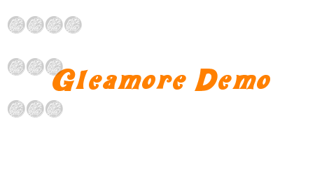 Gleamore Demo