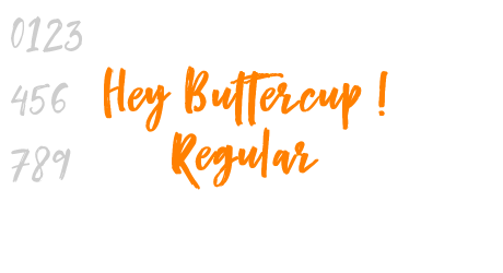 Hey Buttercup! Regular