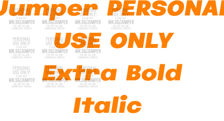 Jumper PERSONAL USE ONLY Extra Bold Italic