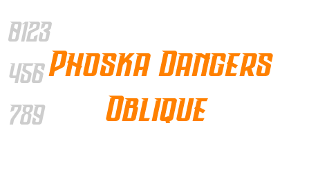 Phoska Dangers Oblique