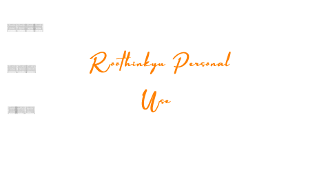 Roothinkyu Personal Use