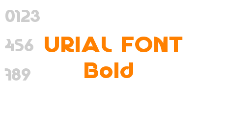 URIAL FONT Bold