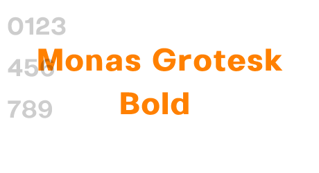 Monas Grotesk Bold