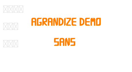 Agrandize Demo Sans