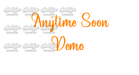 Anytime Soon Demo