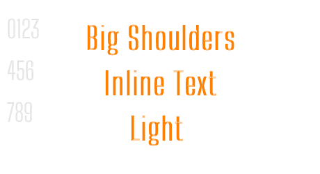Big Shoulders Inline Text Light
