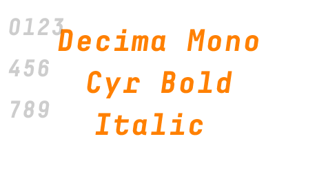 Decima Mono Cyr Bold Italic