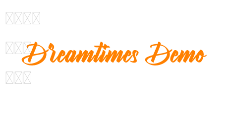 Dreamtimes Demo