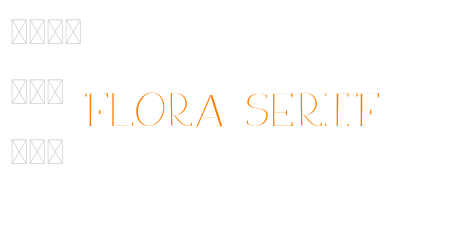 Flora Serif