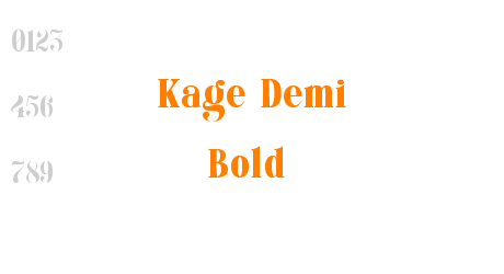 Kage Demi Bold