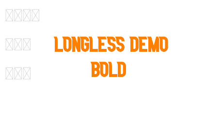 Longless Demo Bold