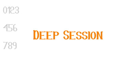 Deep Session