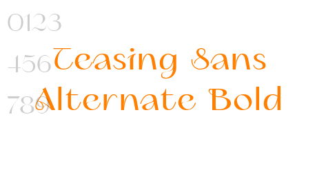 Teasing Sans Alternate Bold