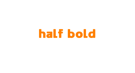 Half Bold