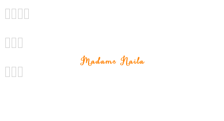 Madame Naila