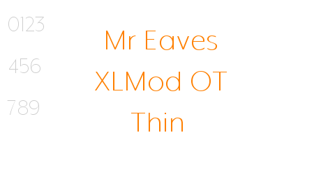 Mr Eaves XLMod OT Thin