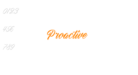 Proactive